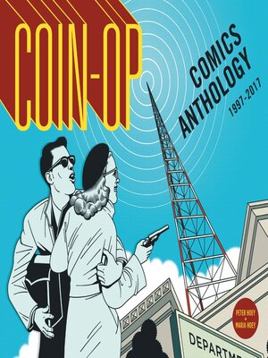 cover image of Coin-Op Comics Anthology: 1997-2017